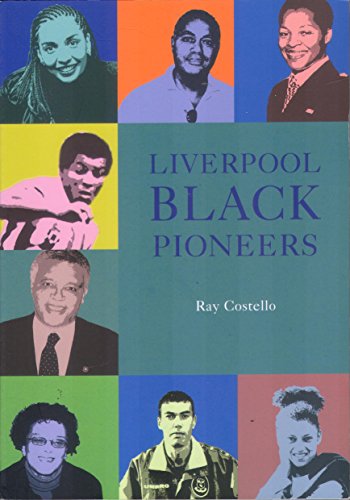 Liverpool Black Pioneers
