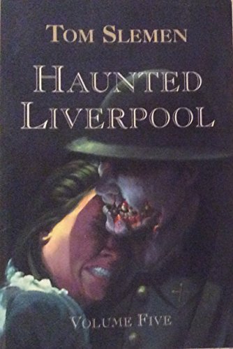 Haunted Liverpool