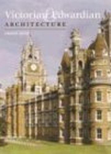 Victorian and Edwardian Architecture