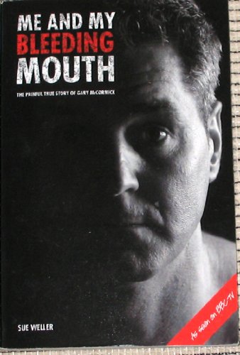 Me and My Bleeding Mouth