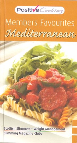 Members Favourite Mediteranean Cook Book: Scottish Slimmers