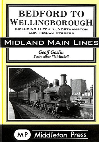 Bedford to Wellingborough