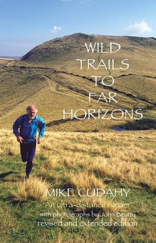 Wild Trails to Far Horizons