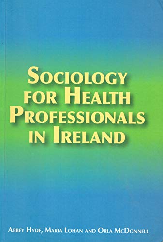 Sociology for Health Professionals in Ireland