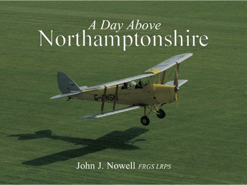 A Day Above Northamptonshire: 1
