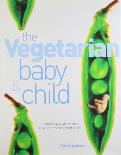 The Vegetarian Baby Child