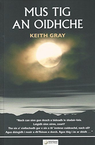 Mus Tig an Oidhche/Cridhe Dorch an t-Samhraidh