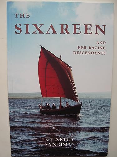 The Sixareen and Her Racing Descendants