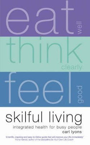 Skilful Living
