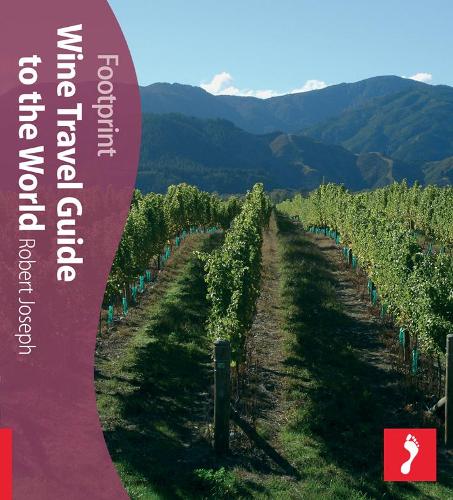 Wine Travel Guide To The World Footprint Activity & Lifestyle Guide