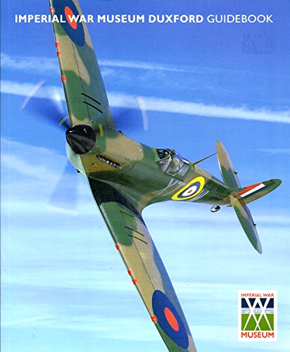 Imperial War Museum Duxford Souvenir Guide