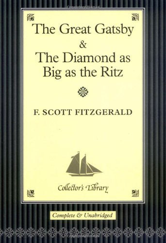 The "Great Gatsby" and "The Diamond as Big as the Ritz"