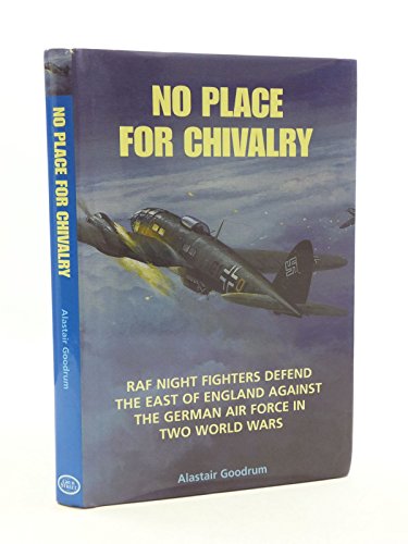 No Place for Chivalry