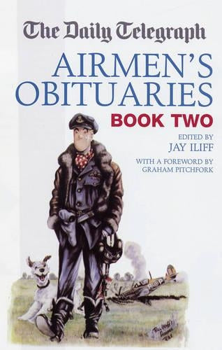 The "Daily Telegraph" Airmen's Obituaries