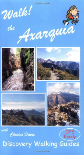 Walk! the Axarquia (Costa Del Sol)