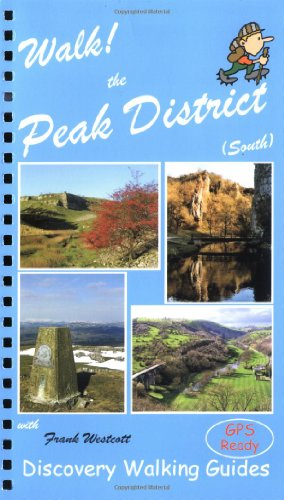 Walk! the Peak District (South)