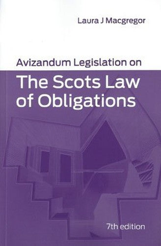 Avizandum Legislation on the Scots Law of Obligations