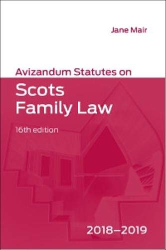 Avizandum Statutes on Scots Family Law 2018-2019