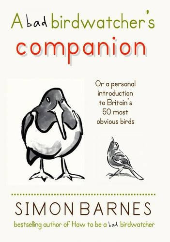The Bad Birdwatcher's Companion
