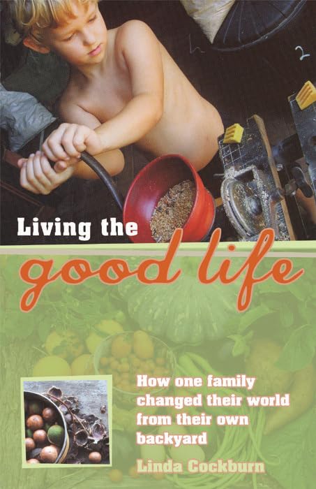 Living the Good Life