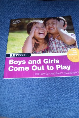 Boys and Girls Come Out to Play