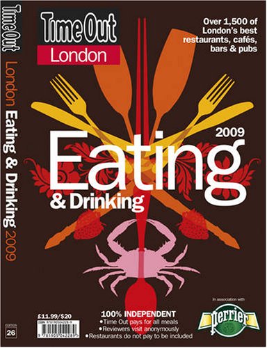 "Time Out" London Eating and Drinking Guide
