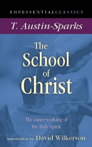 The School of Christ