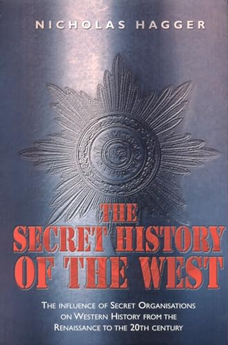 The Secret History of the West
