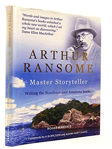 Arthur Ransome: Master Storyteller