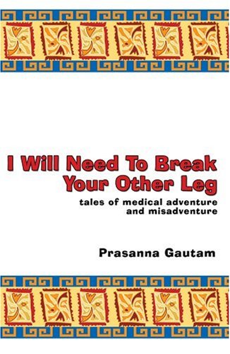 I Will Need to Break Your Other Leg