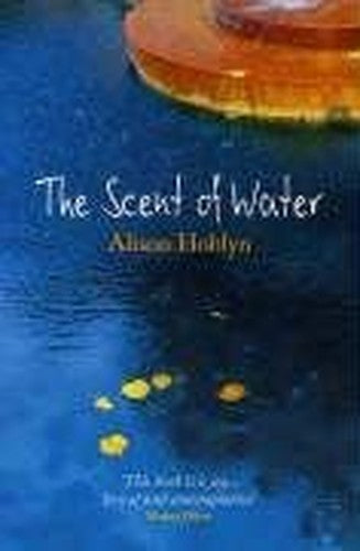 The Scent of Water