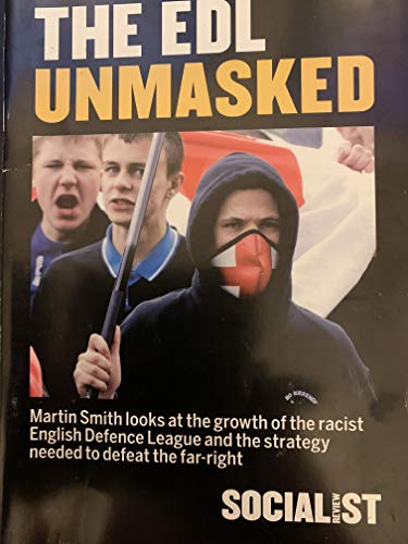 THE EDL UNMASKED