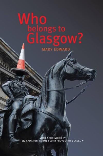 Who Belongs to Glasgow?