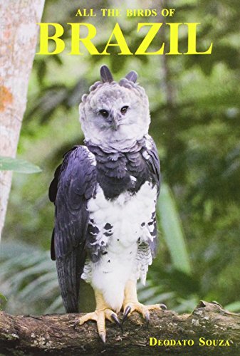 All the Birds of Brazil - an identification guide