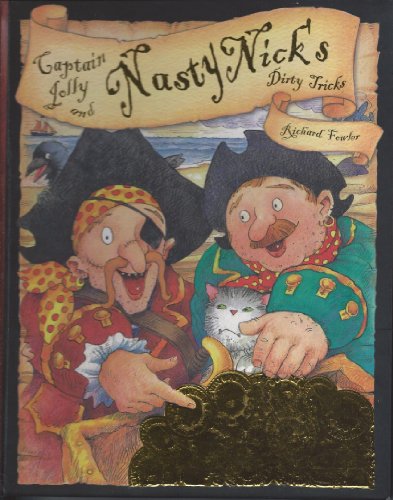 Captain Jolly and Nasty Nick's Dirty Tricks [Hardc