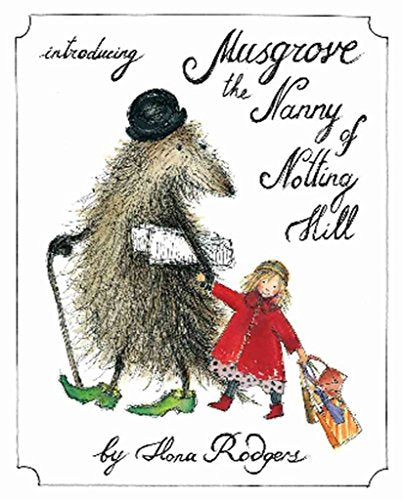 Musgrove the Nanny of Notting Hill