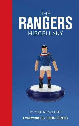 The Rangers Miscellany