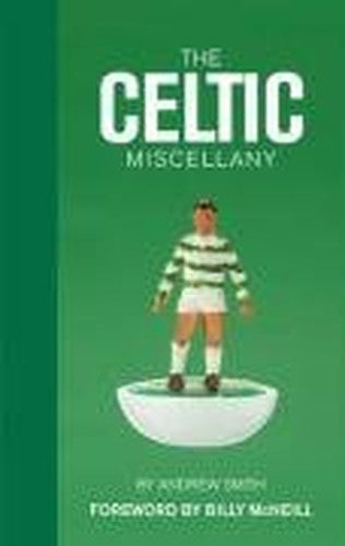The Celtic Miscellany