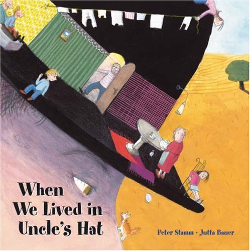 When we lived in Uncle's hat