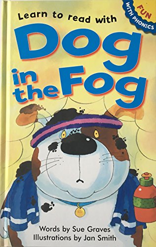 Learn to Read with Dog in the Fog (Fun with Phonics)
