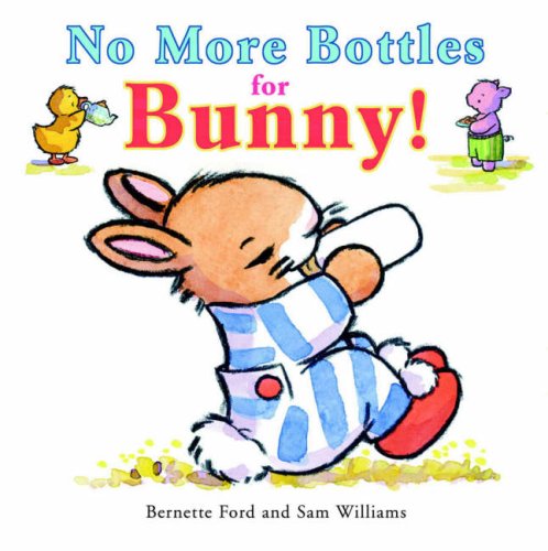 No More Bottles for Bunny!