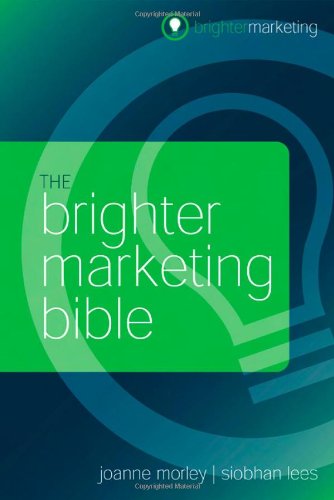 The Brighter Marketing Bible