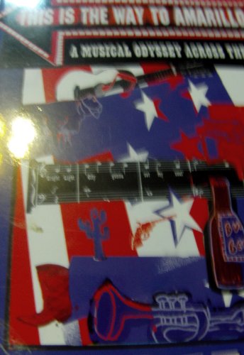 This is the Way to Amarillo