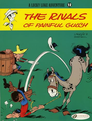 The Lucky Luke 12 - The Rivals of Painful Gulch
