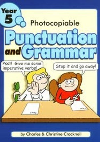 Photocopiable Punctuation and Grammar for Year 5