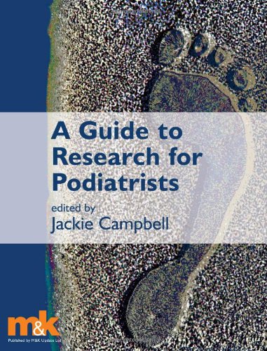 A Guide to Research for Podiatrists
