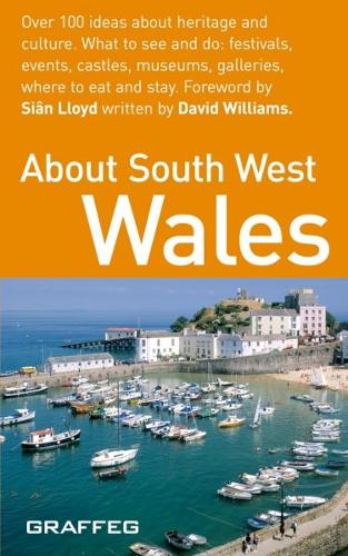 About Wales Pocket Series: About South West Wales