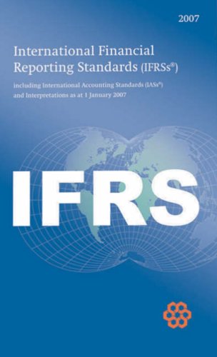 International Financial Reporting Standards IFRS 2007