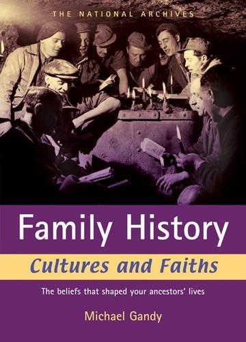 Family History Cultures and Faiths