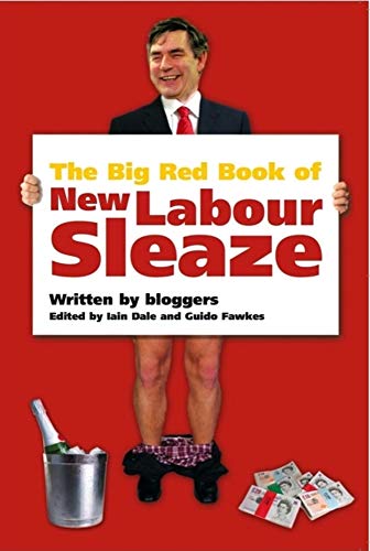 The Big Red Book of New Labour Sleaze